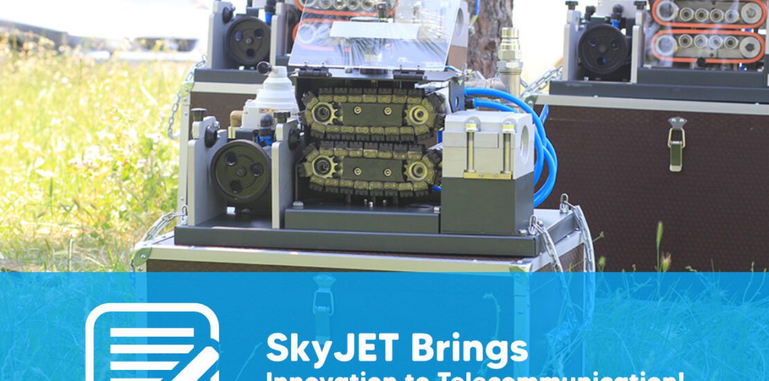 SkyJET Brings Innovation to Telecommunication