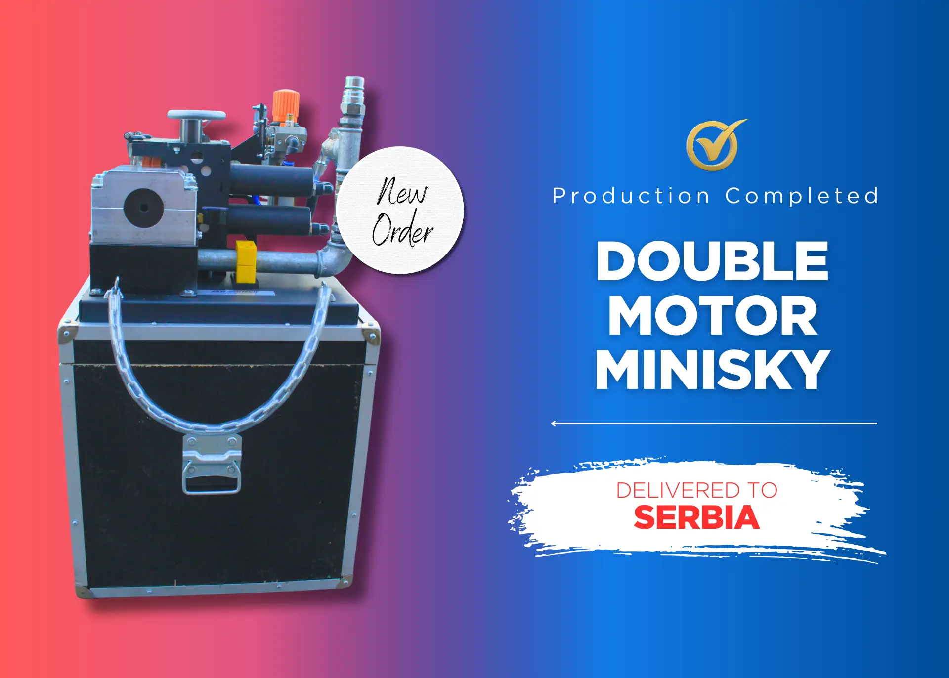 double motor minisky delivered to serbia